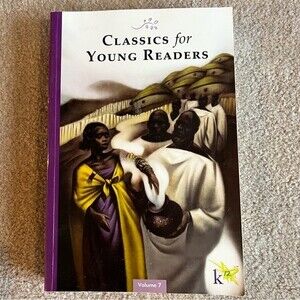 K12 Classics For Young Readers Literature Book Volume 7